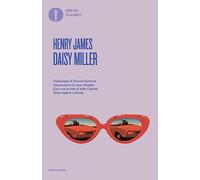 Daisy Miller. Testo inglese a fronte