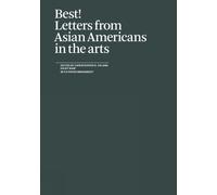Daisy Nam Daisy (Ed.) Best Letters from Asian Americans in the arts (Tascabile)
