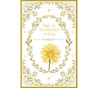 Daisy, or The Depiction of Daisy: A Fairy Tale
