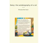 Daisy: the autobiography of a cat (Classic Books)