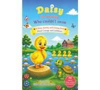 Daisy The Duckling Who Couldn't Swim