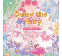 Daisy the Fairy and the Teapot House