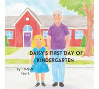 Daisy's First Day of Kindergarten
