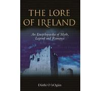 Dáithí Ó hÓgáin The Lore of Ireland (Tascabile)