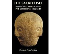 Dáithí Ó hÓgáin The Sacred Isle (Copertina rigida)