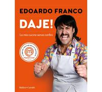 Daje! La mia cucina senza confini