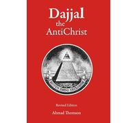 Dajjal the Anti Christ