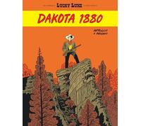 Dakota 1880: Un Hommage à Lucky Luke d'après Morris