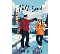 Dakota Forest Full Send (Tascabile) On the Slopes