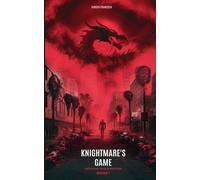 Dakota Frandsen Knightmare's Game (Tascabile) Knightmares Among All Worlds