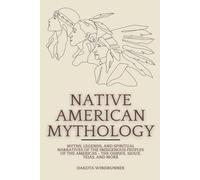 Dakota Windrunner Native American Mythology (Tascabile)