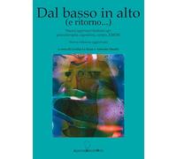 Dal basso in alto (e ritorno...). Nuovi approcci bottom-up: psicoterapia cognitiva, corpo, EMDR