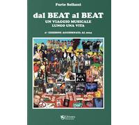 Dal beat al beat. Un viaggio musicale lungo una vita - 2024 - Uni