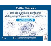 Dal Big Bang alla comparsa delle prime forme di vita sulla Terra. Kamishibai