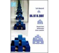 Dal Bit al Qbit. Elementi di teoria dell'informazione classica e quantistica