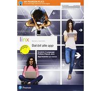 Dal bit alle App – Scratch, C, Python, Pascal e App Inventor (Android) – Scuole superiori