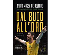 Dal buio all'oro. Con passione e forza ho schiacciato i miei fantasmi e vi...