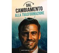 Dal cambiamento alla trasformazione
