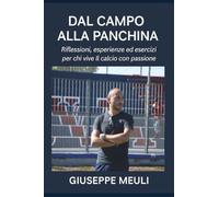 Dal campo alla panchina