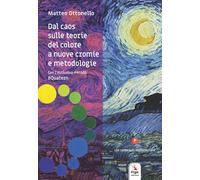 Dal caos sulle teorie del colore a nuove cromie e metodologie - [ERGA]