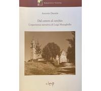 Dal centro al cerchio. L'esperienza narrativa di Luigi Meneghello