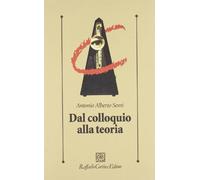 Dal colloquio alla teoria