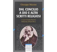 Dal Concilio a Dio e altri scritti religiosi