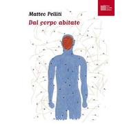Dal corpo abitato