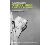Dal diritto alla privacy al diritto di matrimonio. L'omosessualità nella giurisprudenza costituzionale statunitense