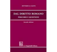 Dal diritto romano. Percorsi e questioni