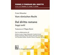 Libri Lovato Andrea - Franz Wieacker - Dal Diritto Romano