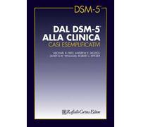 Dal DSM-5 alla clinica. Casi esemplificativi