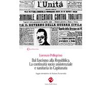 Dal fascismo alla Repubblica. La continuità socio-assistenziale e sanitari...