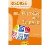 Dal frottage alla stampa. Per la Scuola elementare