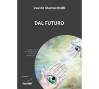 Dal futuro
