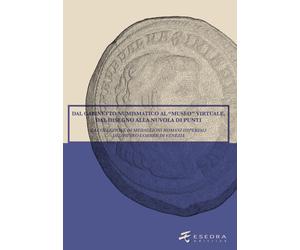 Dal Gabinetto numismatico al "Museo" virtuale, dal disegno alla nuvola di ...
