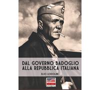 Dal governo Badoglio alla Repubblica italiana