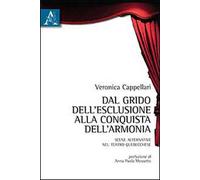 Dal grido dell'esclusione alla conquista dell'armonia. Scene alternative nel teatro quebecchese