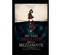 Dal lato sbagliato della mezzanotte