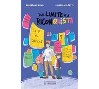 DAL LIMITE ALLA RICONQUISTA