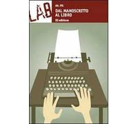 Dal manoscritto al libro
