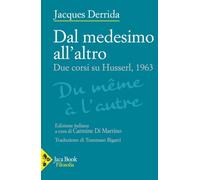 Dal medesimo all'altro. Due corsi su Husserl, 1963