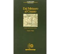 Dal Metauro al Cesano. Itinerari nell'entroterra fanese