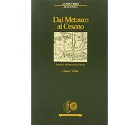 Dal Metauro al Cesano. Itinerari nell'entroterra fanese
