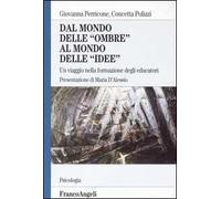Dal mondo delle «ombre» al mondo delle «idee». Un viaggio nella formazione degli educatori