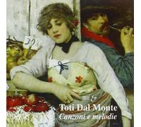 Dal Monte,Toti - Canzoni E Melodie: Ponce, Brogi, Wi