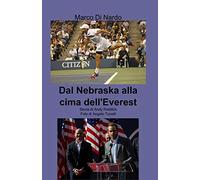 Dal Nebraska alla cima dell'Everest