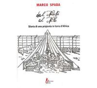 Dal Niceto al Nilo. Storia di una prigionia in terra d'Africa
