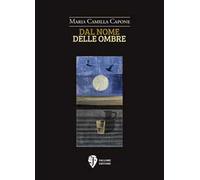 Dal nome delle ombre