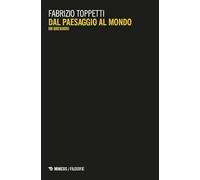 Dal paesaggio al mondo. Un breviario